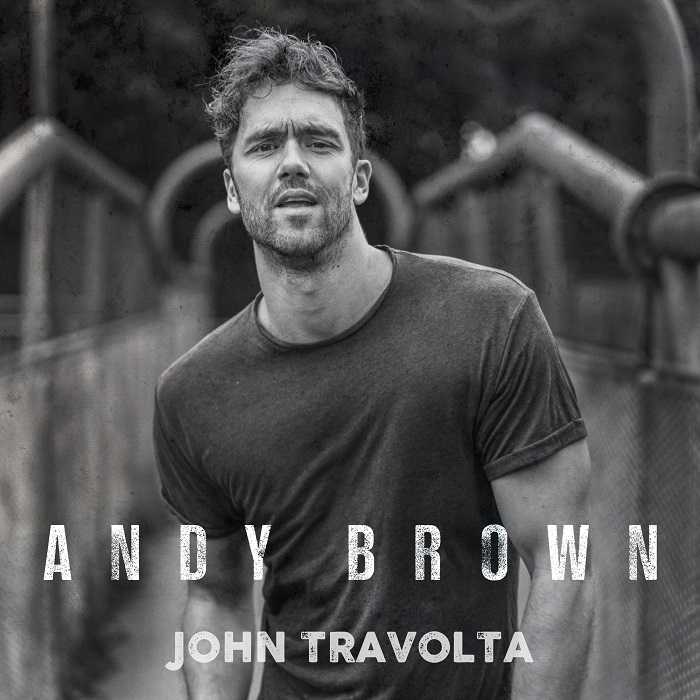 Andy Brown - John Travolta